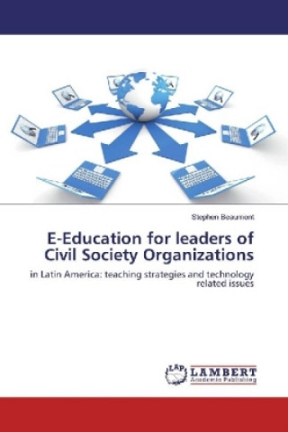 Carte E-Education for leaders of Civil Society Organizations Stephen Beaumont