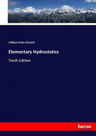 Könyv Elementary Hydrostatics William Henry Besant