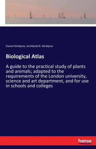 Carte Biological Atlas Daniel Mcalpine