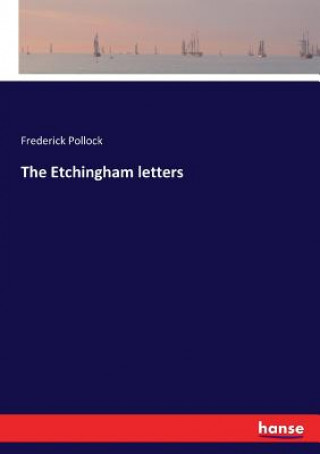 Kniha Etchingham letters Frederick Pollock
