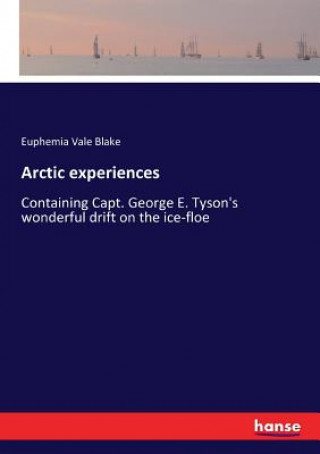 Buch Arctic experiences Euphemia Vale Blake