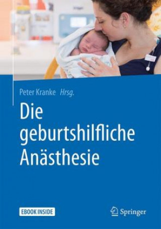 Kniha Die geburtshilfliche Anästhesie Peter Kranke