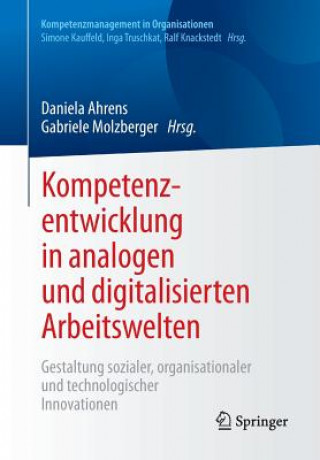 Carte Kompetenzentwicklung in Analogen Und Digitalisierten Arbeitswelten Daniela Ahrens