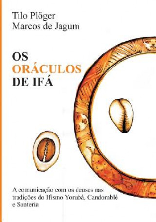 Book OS ORÁCULOS DE IFÁ Marcos De Jagum