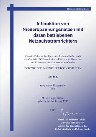 Kniha Interaktion von Niederspannungsnetzen mit daran betriebenen Netzpulsstromrichtern Eugen Balzer