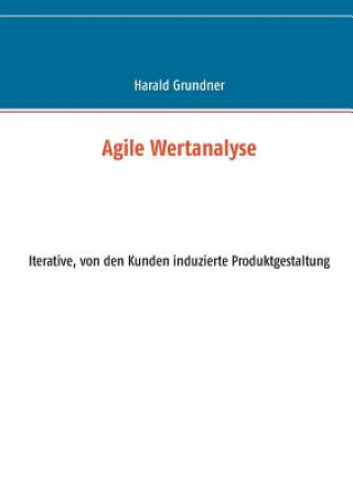 Kniha Agile Wertanalyse Harald Grundner