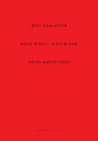 Carte Beat Schlatter - Rock'n'roll Hinterland Alain Kupper