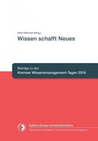 Książka Wissen schafft Neues Petra Wimmer (Hrsg. )