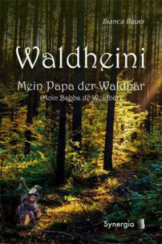 Kniha Waldheini Bianca Bauer
