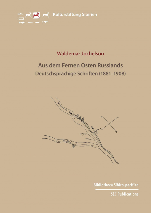 Kniha Waldemar Jochelson: Aus dem Fernen Osten Russlands Erich Kasten