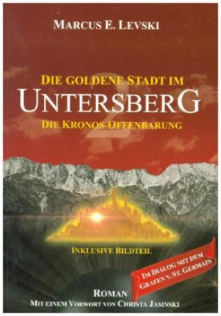 Kniha Die Goldene Stadt im Untersberg 2 Marcus E. Levski