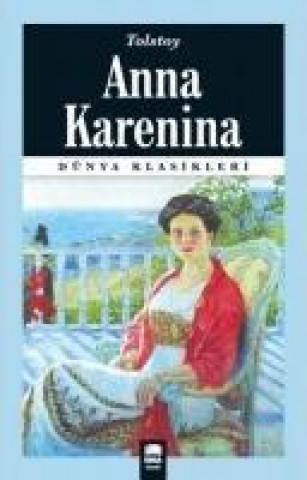 Kniha Anna Karenina Lev Nikolayevic Tolstoy