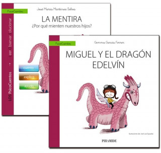 Knjiga Guía: La mentira + Cuento: Miguel y el dragón Edelvín 
