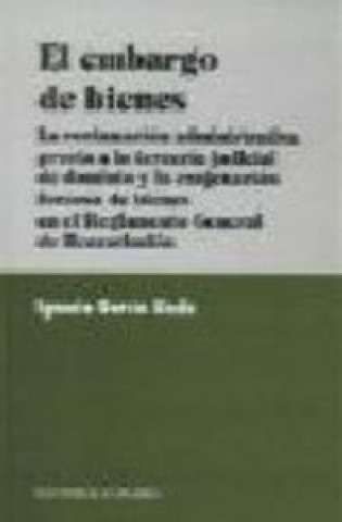 Kniha El embargo de bienes Ignacio García Sinde