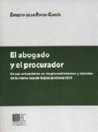 Kniha El abogado y el procurador Ernesto De La Rocha García