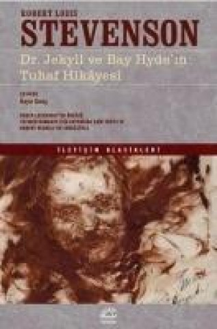 Könyv Dr. Jekyll ve Bay Hydein Tuhaf Hikayesi Robert Louis Stevenson