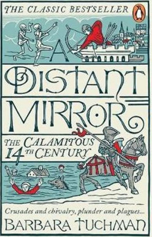 Carte Distant Mirror Barbara W. Tuchman