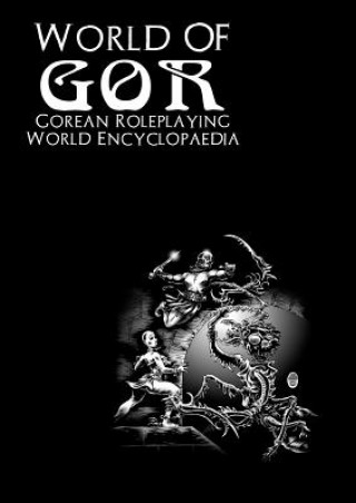 Książka World of Gor: Gorean Encyclopaedia James Desborough