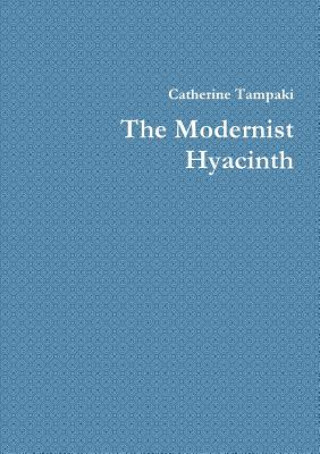 Книга Modernist Hyacinth Catherine Tampaki