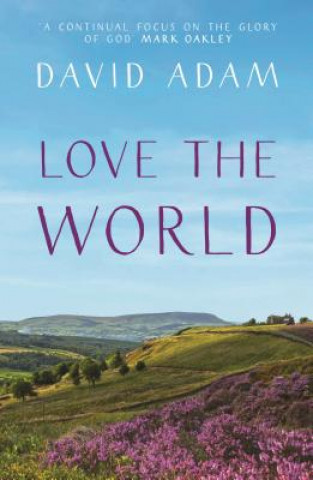 Libro Love the World ADAM  DAVID