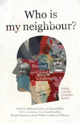 Book Who is My Neighbour? CARTER  RICHARD