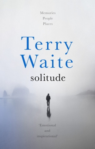 Knjiga Solitude WAITE  TERRY