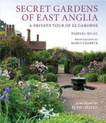 Könyv Secret Gardens of East Anglia Barbara Segall