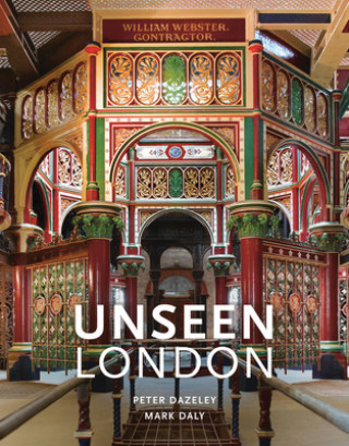 Könyv Unseen London (New Edition) 