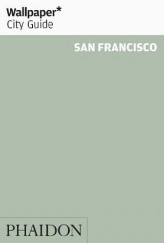 Book Wallpaper* City Guide San Francisco Wallpaper*