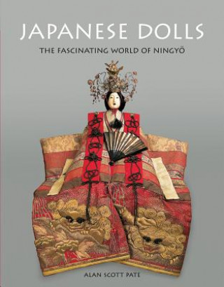 Könyv Japanese Dolls Alan Scott Pate