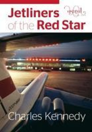 Carte Jetliners of the Red Star Charles Kennedy