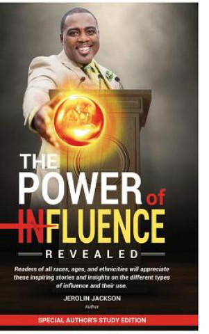 Kniha Power Of Influence Revealed JEROLIN JACKSON