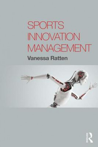 Книга Sports Innovation Management Vanessa Ratten