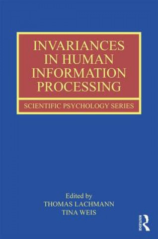 Knjiga Invariances in Human Information Processing LACHMANN