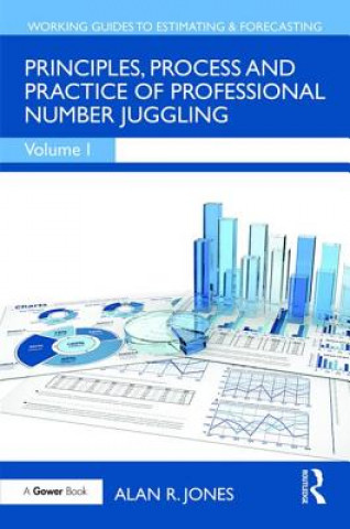 Książka Principles, Process and Practice of Professional Number Juggling Jones