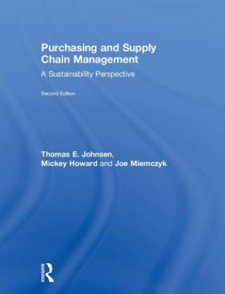 Kniha Purchasing and Supply Chain Management Thomas Johnsen