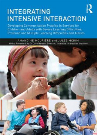 Kniha Integrating Intensive Interaction Amandine Mouriere