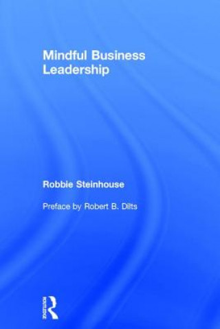 Carte Mindful Business Leadership Robbie Steinhouse