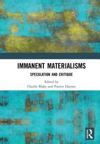 Book Immanent Materialisms Charlie Blake
