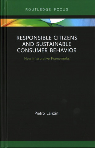 Knjiga Responsible Citizens and Sustainable Consumer Behavior LANZINI
