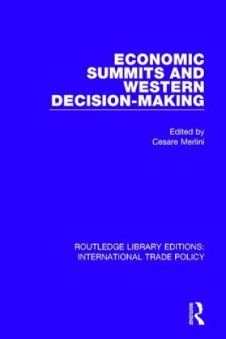 Carte Economic Summits and Western Decision-Making 