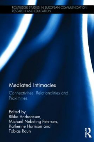 Kniha Mediated Intimacies Rikke Andreassen
