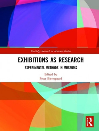 Kniha Exhibitions as Research 