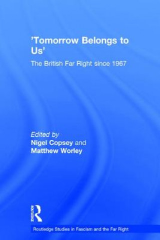Βιβλίο Tomorrow Belongs to Us Nigel Copsey