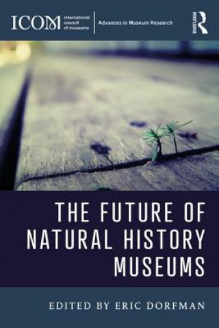 Kniha Future of Natural History Museums 