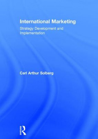 Książka International Marketing Carl Arthur Solberg