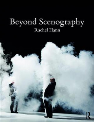 Book Beyond Scenography Rachel Hann