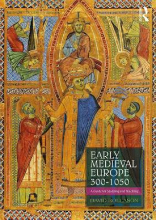 Livre Early Medieval Europe 300-1050 ROLLASON