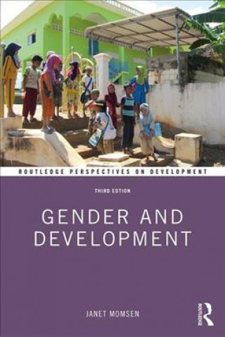 Kniha Gender and Development Janet Momsen