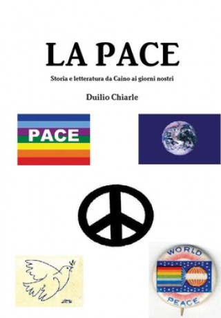 Książka LA PACE - Storia e letteratura da Caino ai giorni nostri LA DIFESA ALEKHINE (THE ALEKHINE DEFENSE) Duilio Chiarle